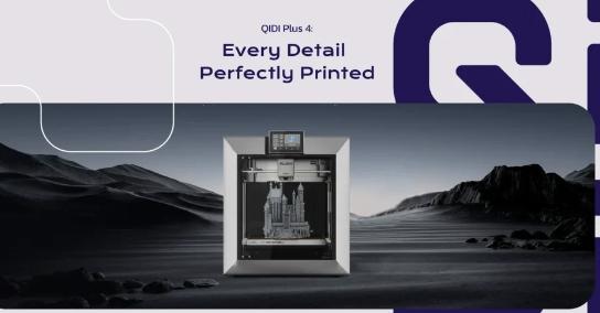 QIDIPLUS4具有竞争力的价格的高性能3D打印