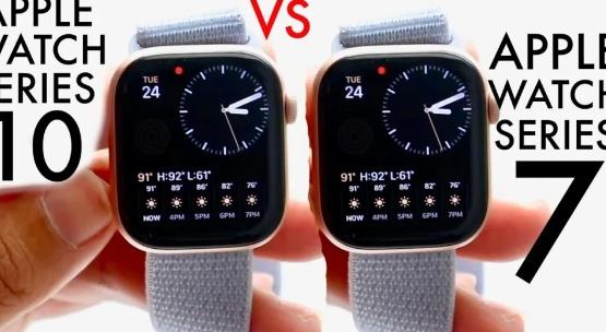 AppleWatchSeries10与Series7是时候升级了吗